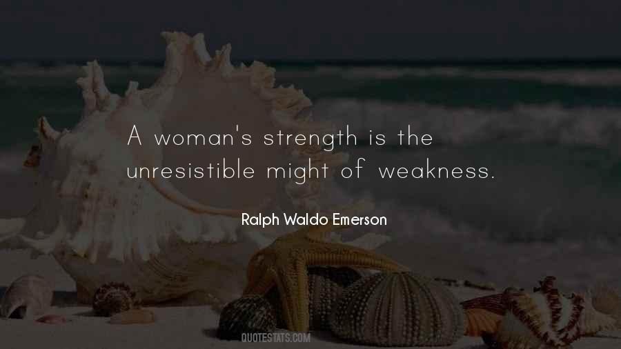 Quotes About A Woman's Strength #216184