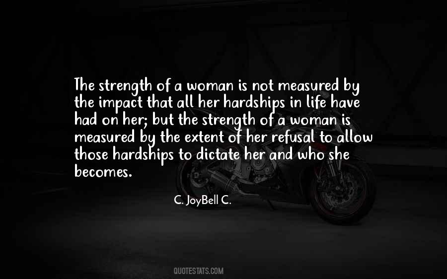 Quotes About A Woman's Strength #851296