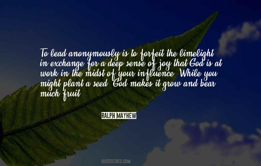 Plant A Seed Sayings #216028
