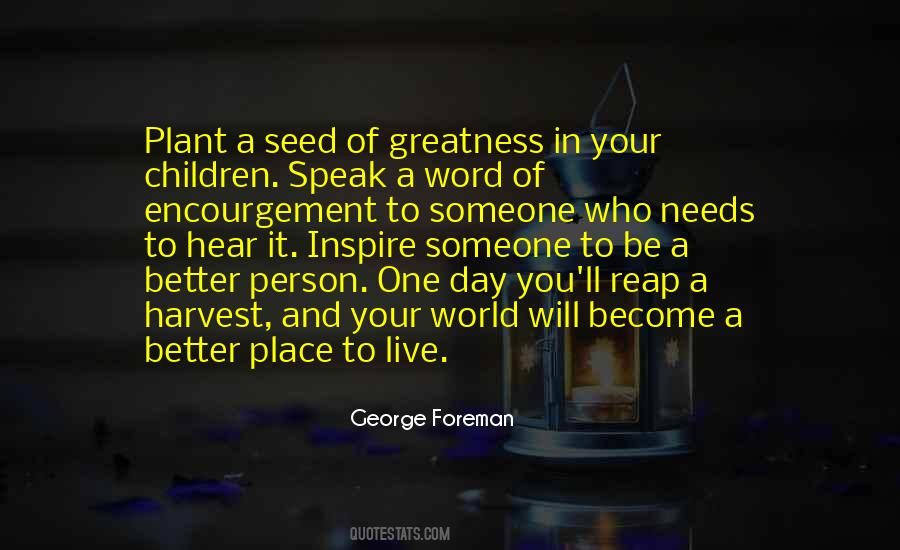 Plant A Seed Sayings #291857