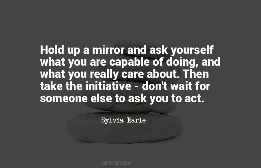 Ask Yourself Sayings #1230730