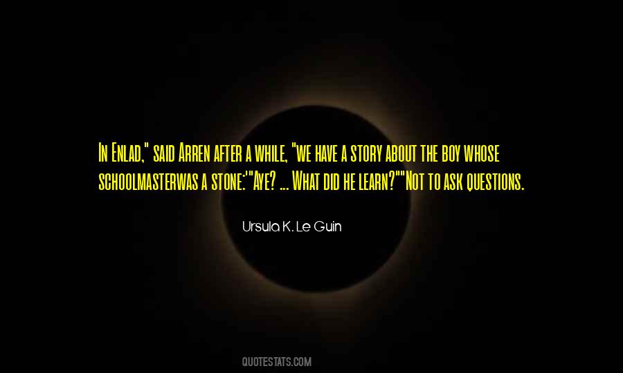 Ask Questions Sayings #1116604