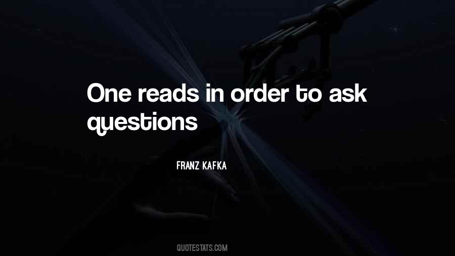 Ask Questions Sayings #1131381