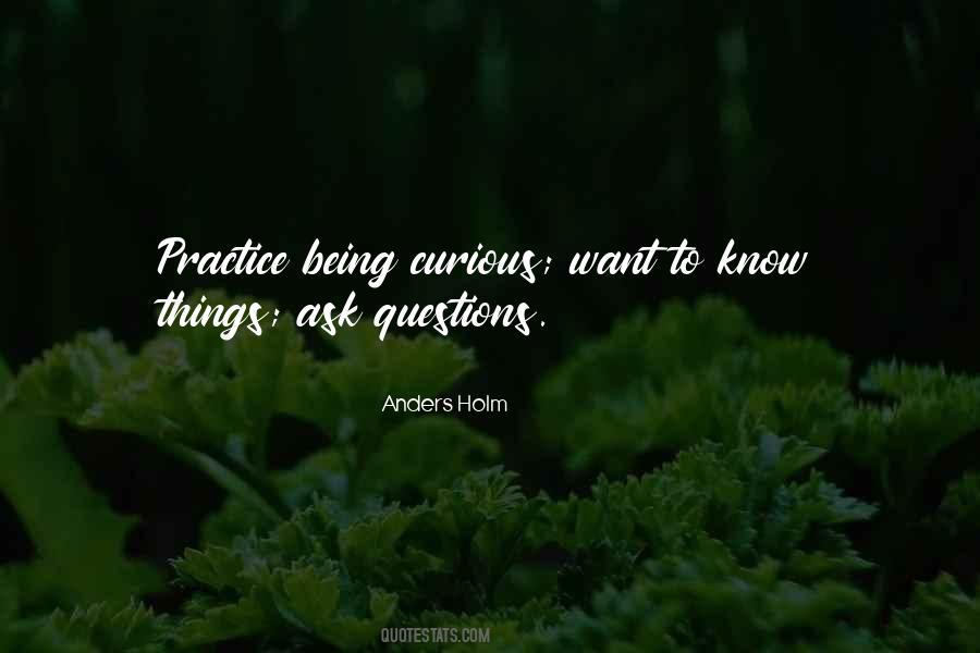 Ask Questions Sayings #1276403