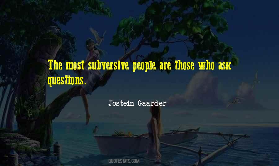 Ask Questions Sayings #989700