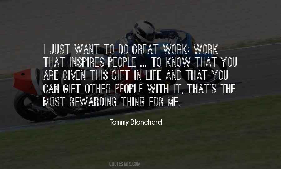 Quotes About Rewarding Work #172573