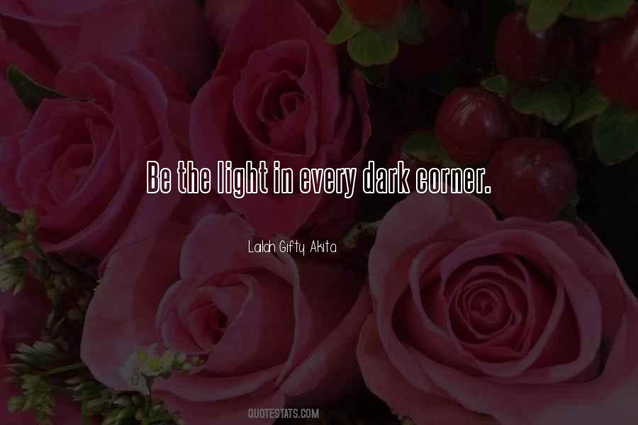 Quotes About Light In The Dark #105094