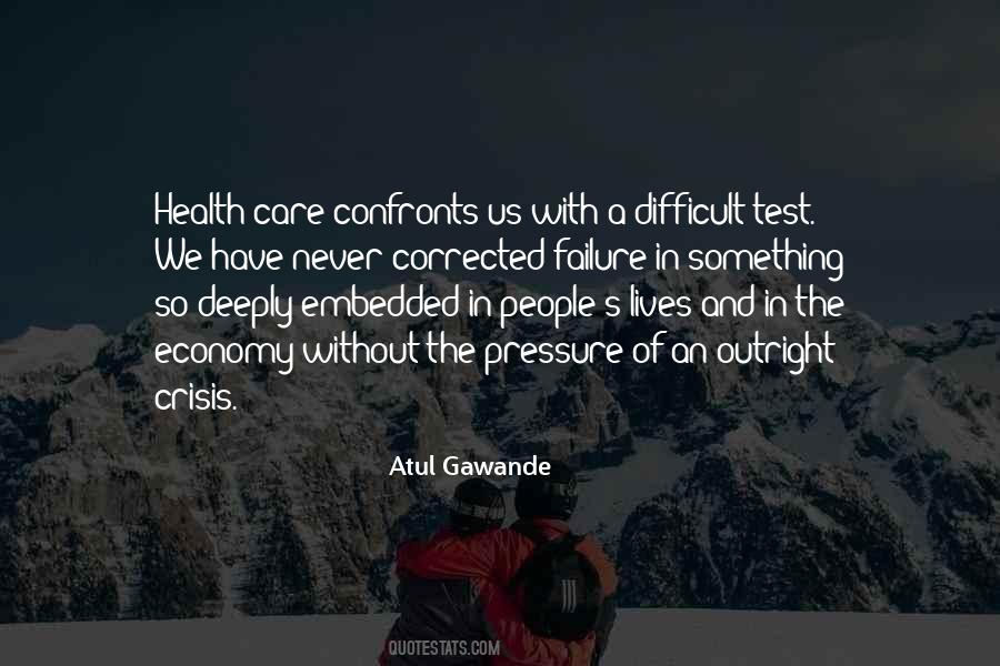 Atul Gawande Sayings #571182