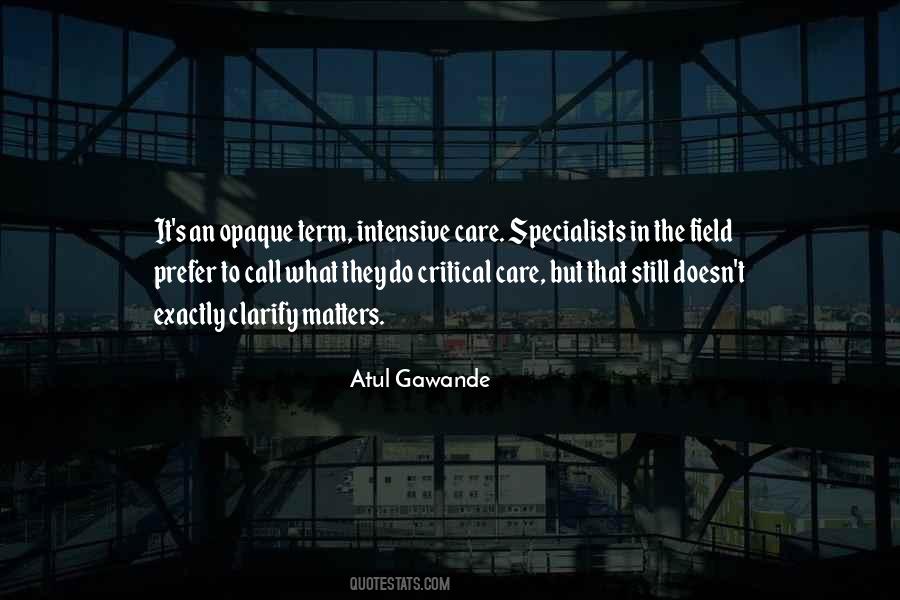 Atul Gawande Sayings #659386