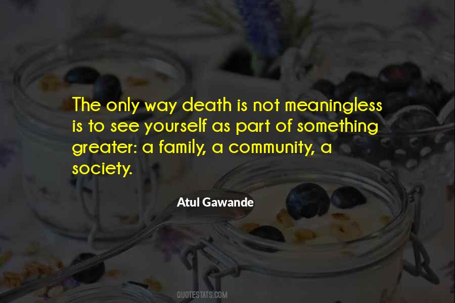 Atul Gawande Sayings #672979