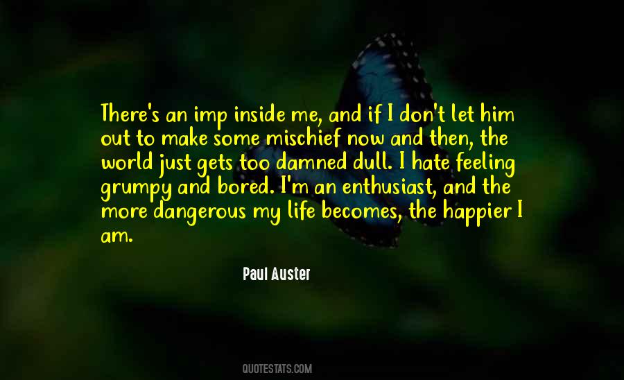 Paul Auster Sayings #30281