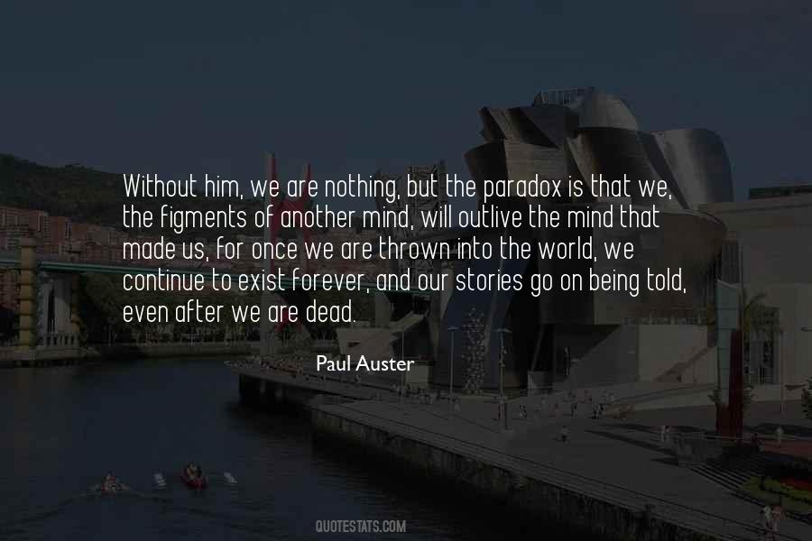 Paul Auster Sayings #335272