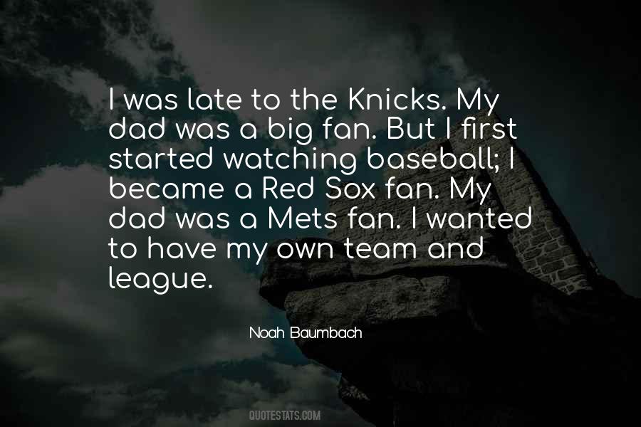 Quotes About Watching Baseball #1176626