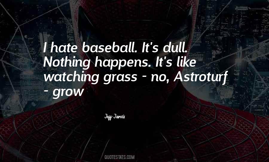 Quotes About Watching Baseball #26256