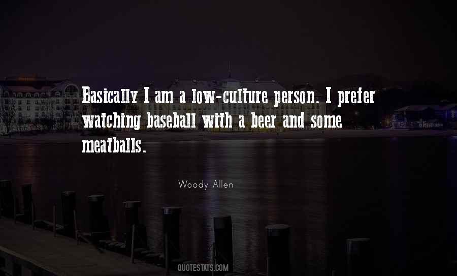 Quotes About Watching Baseball #964000
