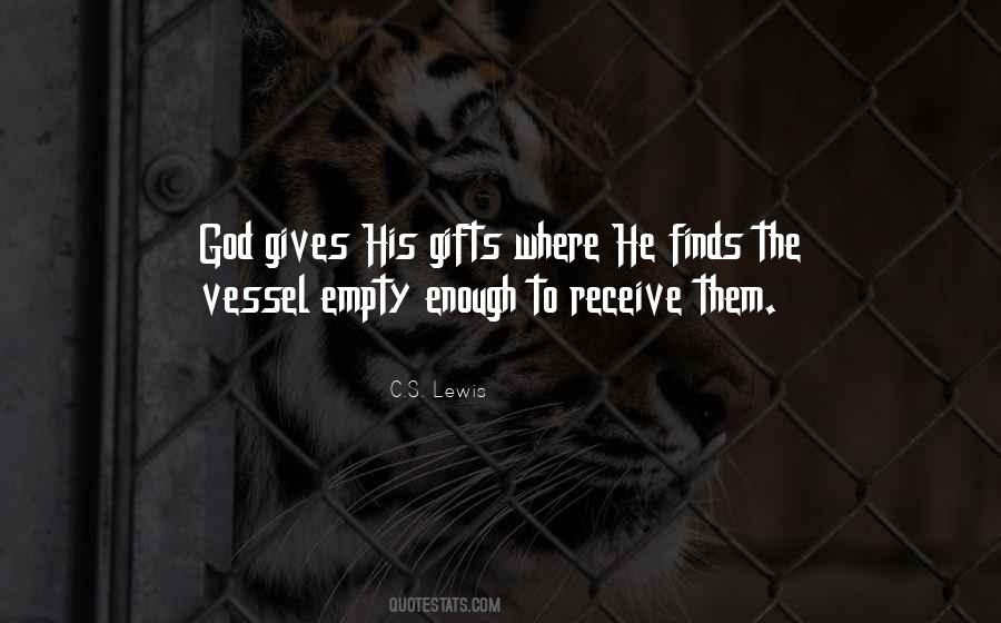 Quotes About God's Gifts #1019626