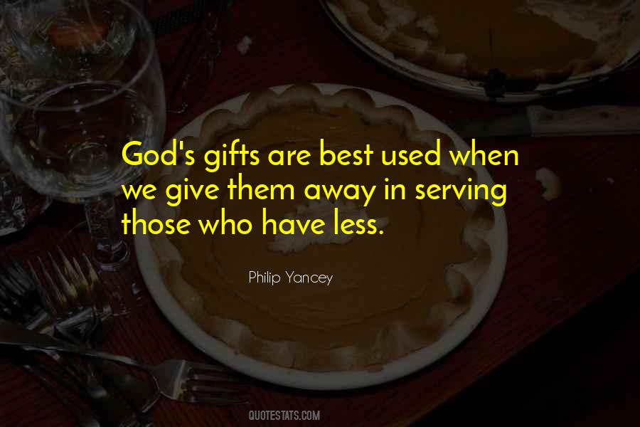 Quotes About God's Gifts #1038847