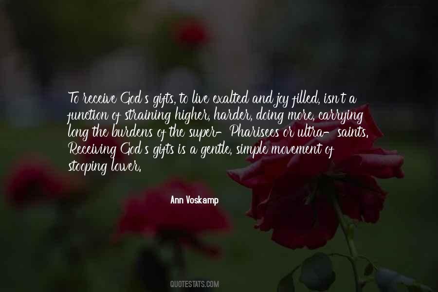 Quotes About God's Gifts #1406814