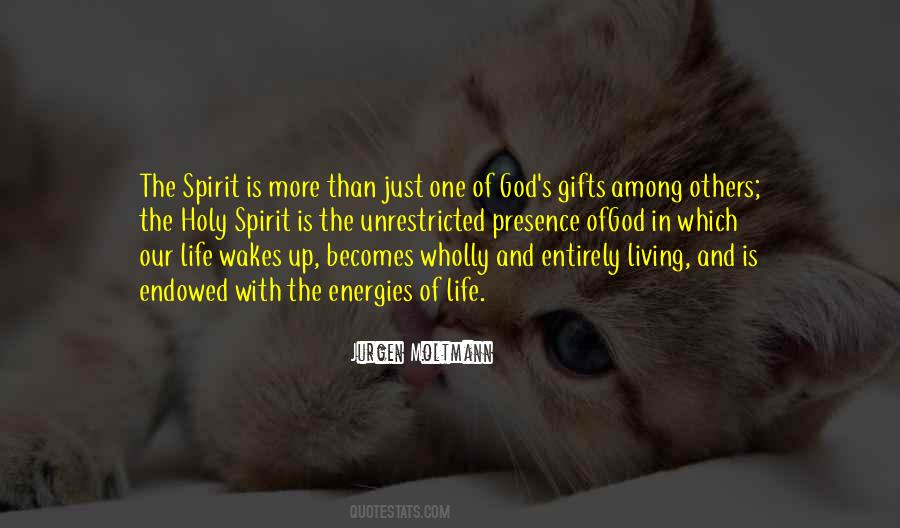 Quotes About God's Gifts #1426997