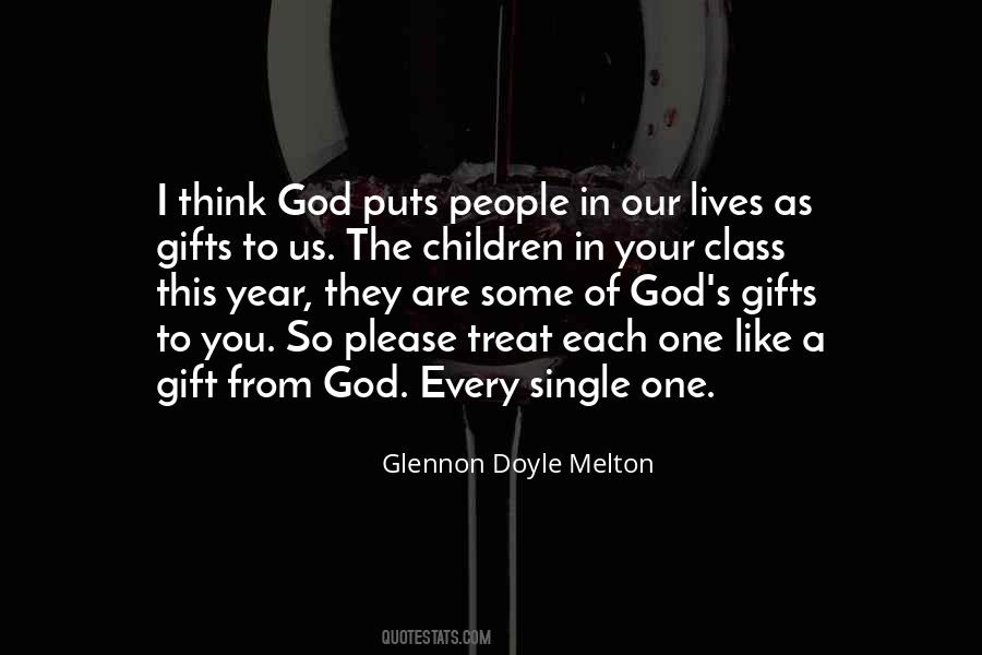 Quotes About God's Gifts #1488676