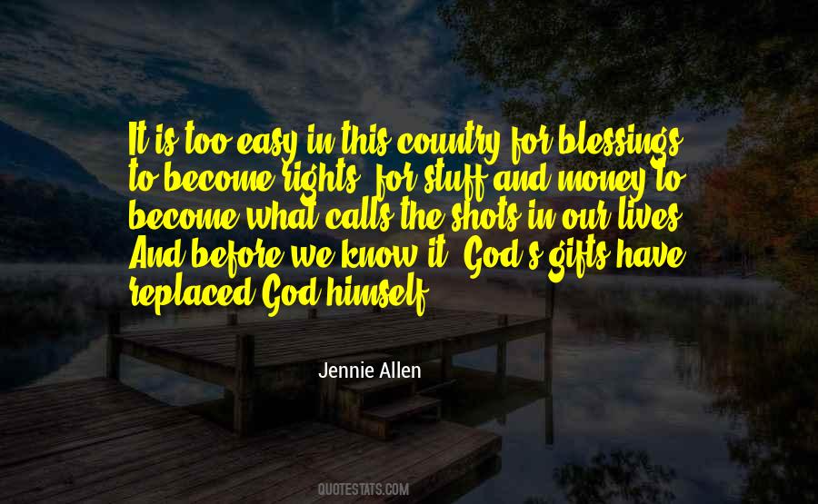 Quotes About God's Gifts #1767397