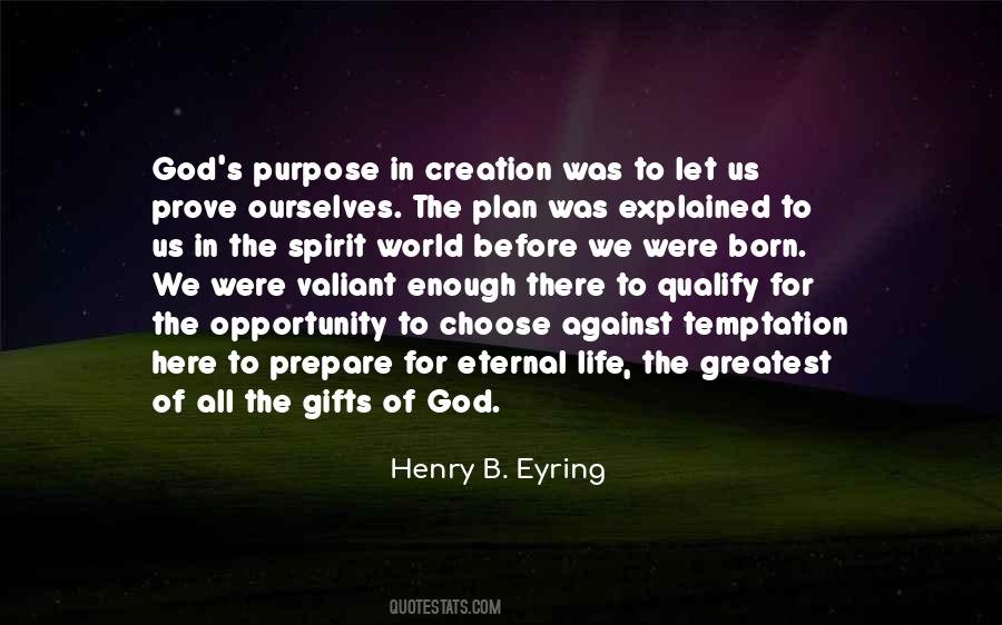 Quotes About God's Gifts #269014