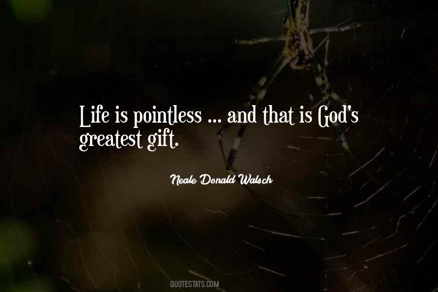 Quotes About God's Gifts #330718