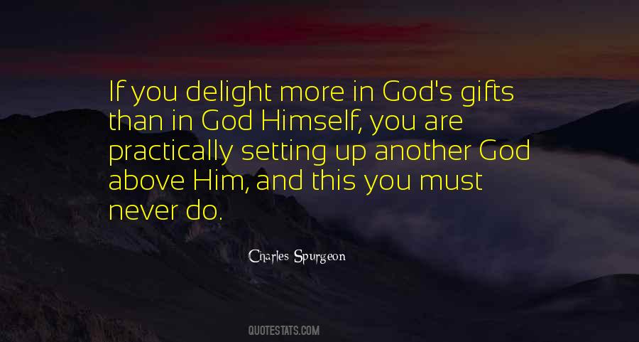 Quotes About God's Gifts #350225