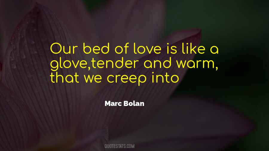 Warm Bed Sayings #1619786