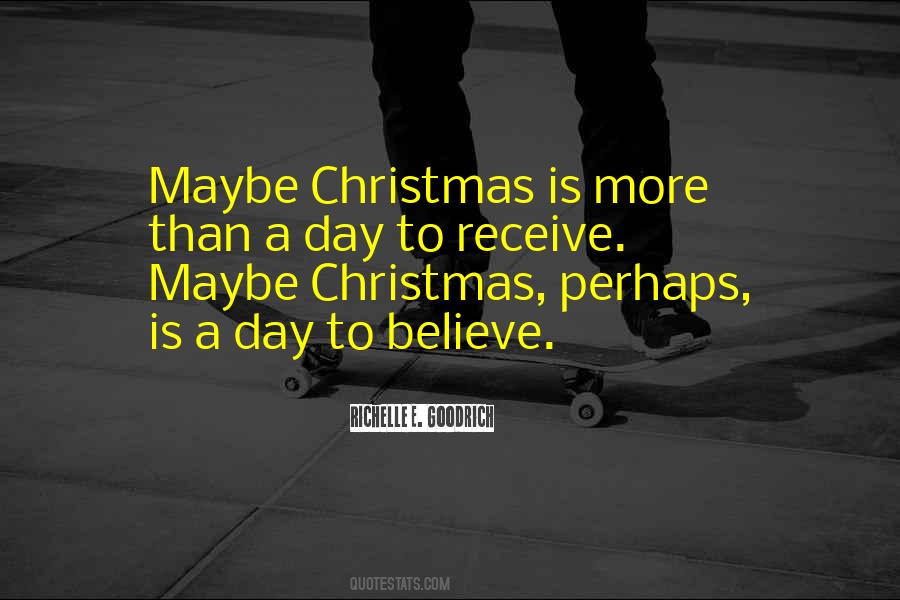 Believe Christmas Sayings #1619177