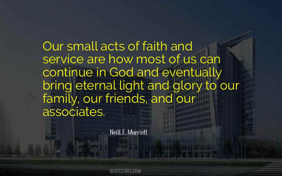 Quotes About Acts Of Service #1541358