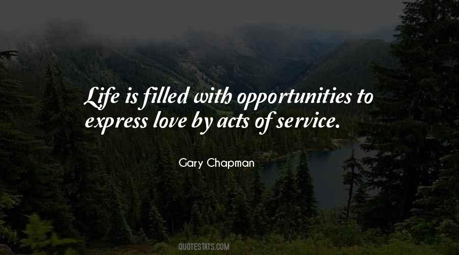 Quotes About Acts Of Service #1770899