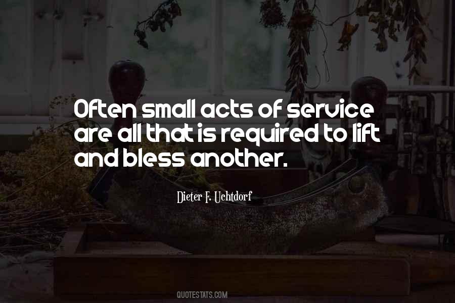 Quotes About Acts Of Service #97763