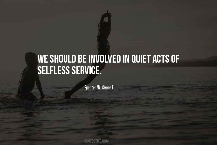 Quotes About Acts Of Service #989711