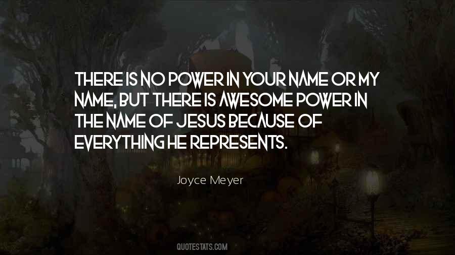 Quotes About Power Of Jesus #701392