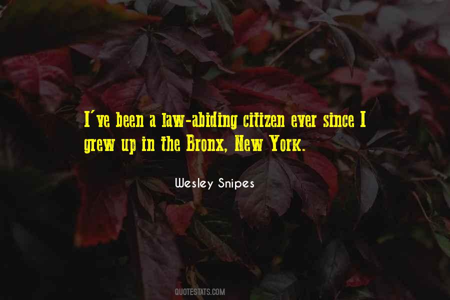 Bronx New York Sayings #1768911