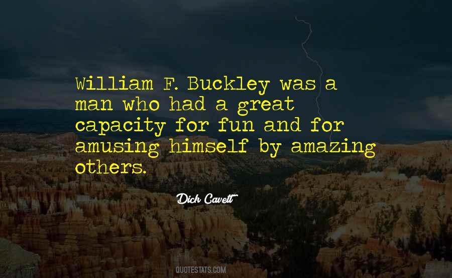 William F Buckley Sayings #1029231