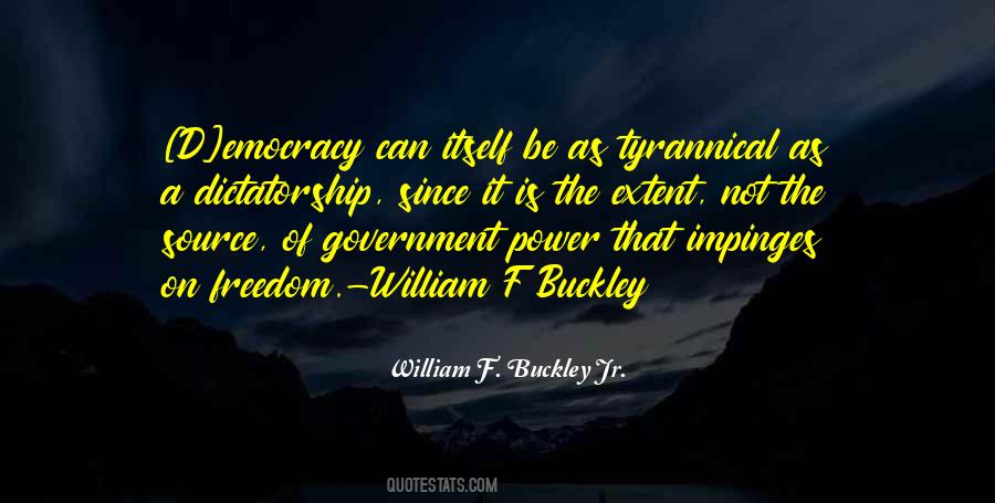 William F Buckley Sayings #1812543