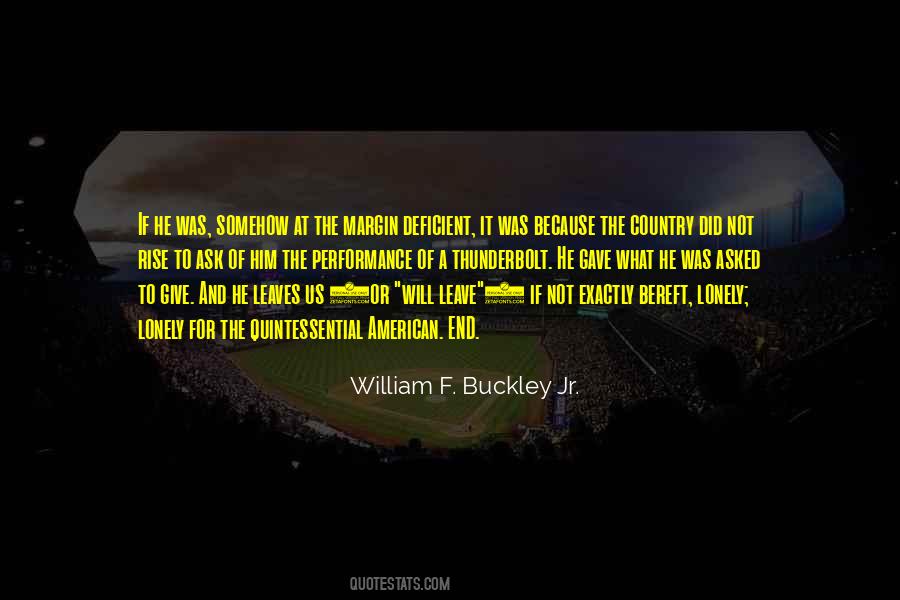 William F Buckley Sayings #997963