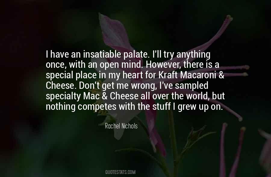 Quotes About Mac N Cheese #1597602