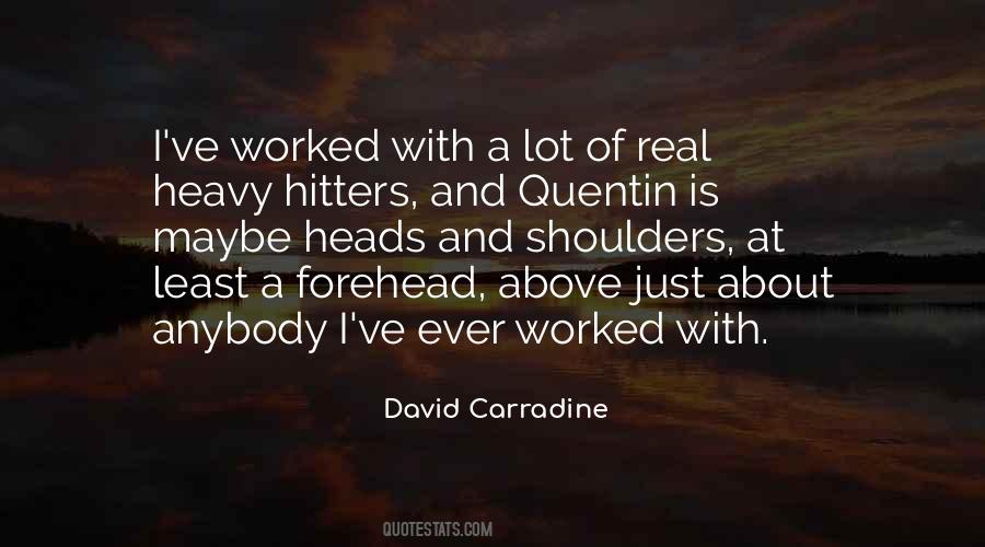 David Carradine Sayings #1097041