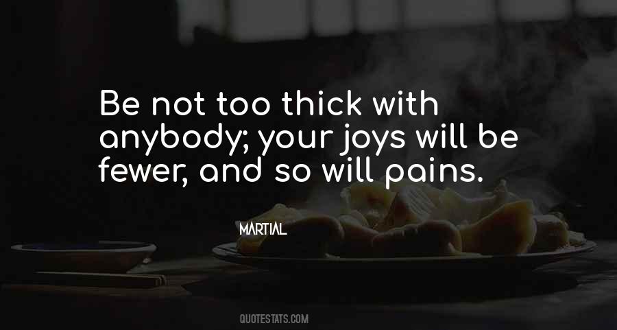 Quotes About Pains #1249690
