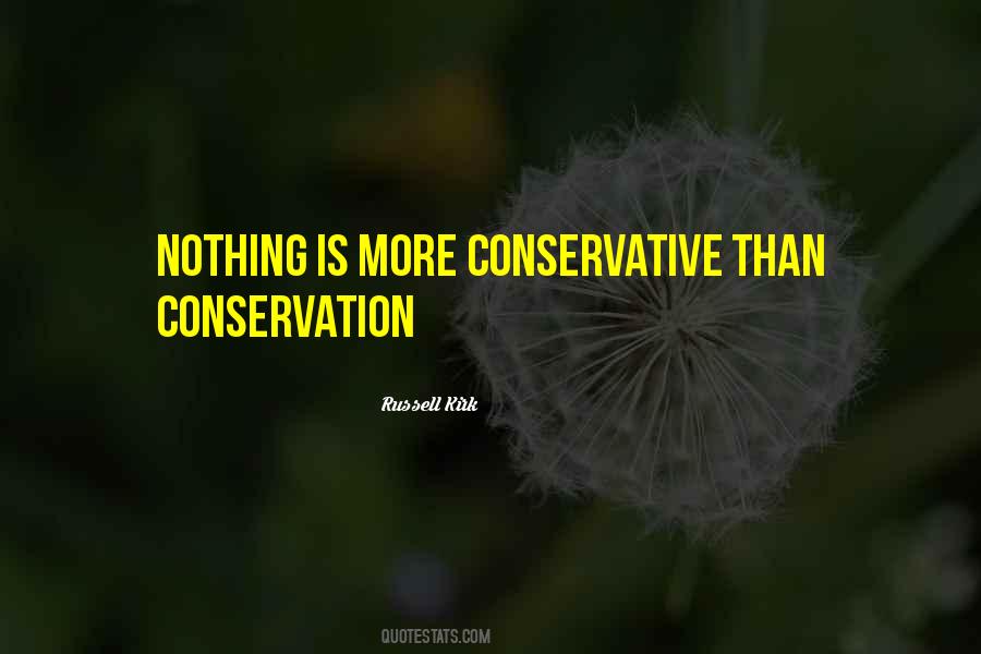 Quotes About Conservation #1218637