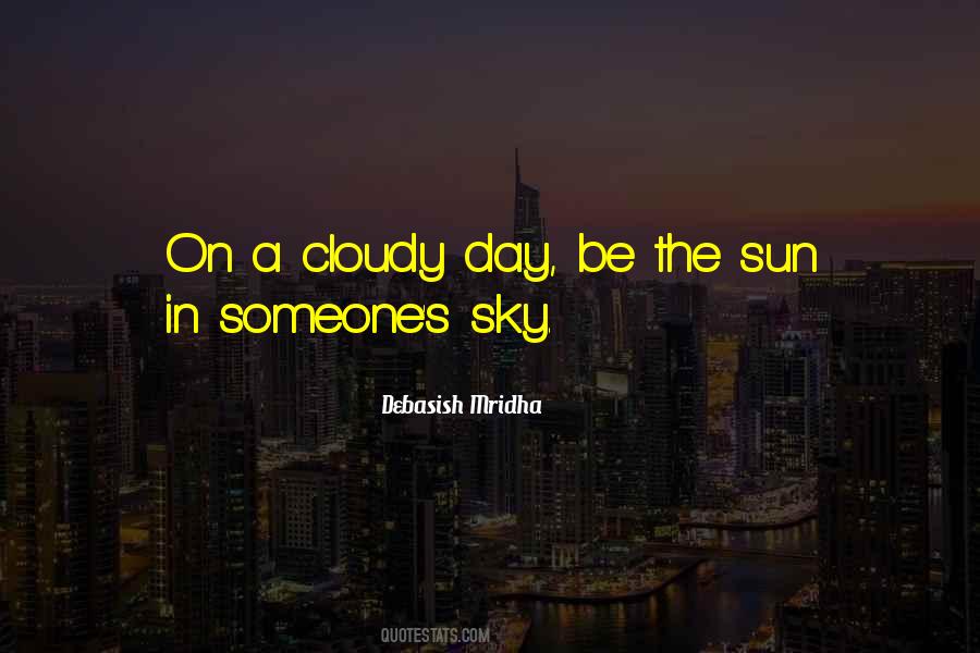 Cloudy Day Sayings #1290615