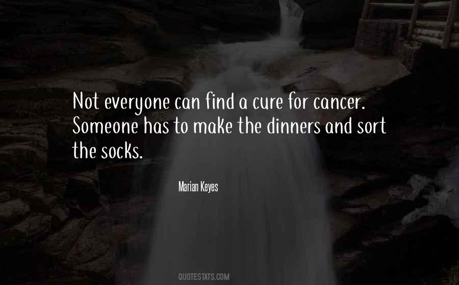 Cure Cancer Sayings #132810
