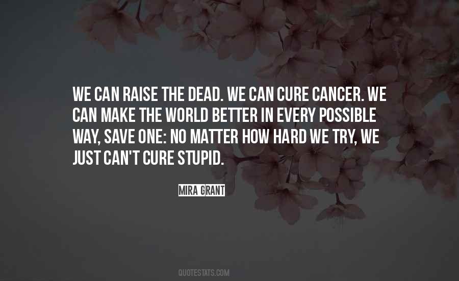 Cure Cancer Sayings #1641756