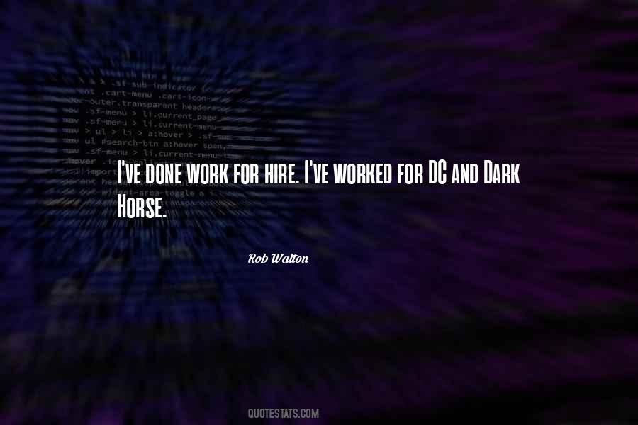 Dark Horse Sayings #1138426