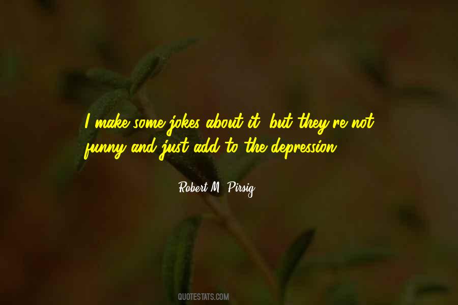 Depression Jokes Sayings #61215