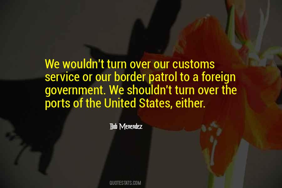 Quotes About Border Patrol #1239182
