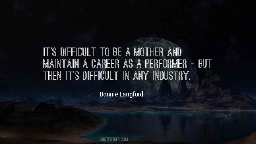 Difficult Mother Sayings #1176645